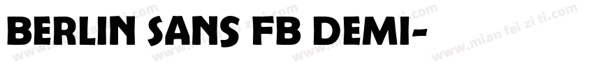 Berlin Sans FB Demi字体转换